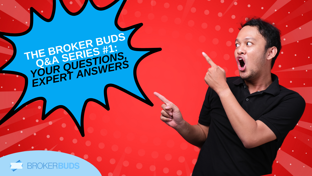 The Broker Buds Q&A Series for Ticket Brokers: Edition #1